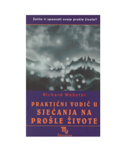 Praktični vodič u sjećanja na prošle živote