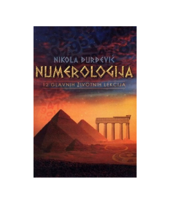 Numerologija - 12 glavnih životnih lekcija