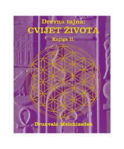 Drevna tajna: Cvijet života, knjiga 2.
