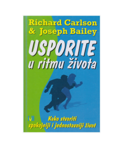 Usporite u ritmu života