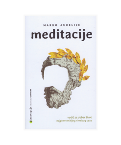 Meditacije - Marko Aurelije