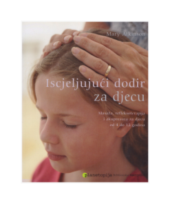 Iscjeljujući dodir za djecu
