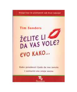 Želite li da vas vole Evo kako...