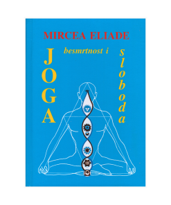 Joga - besmrtnost i sloboda