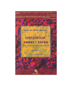 Civilizacija, danas i sutra