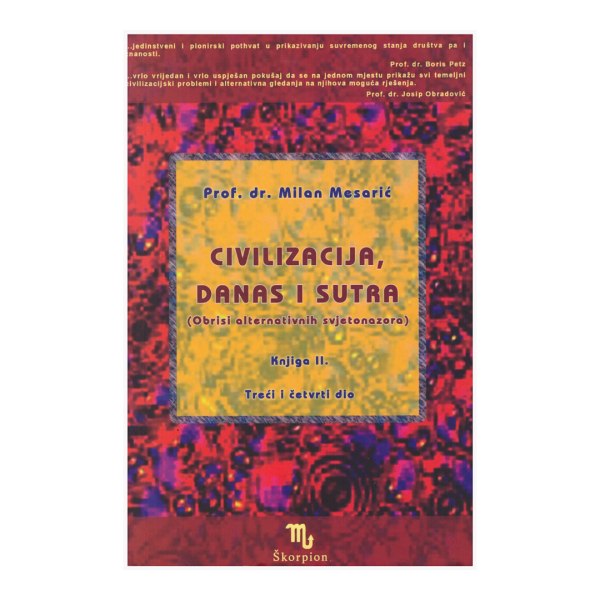 Civilizacija, danas i sutra