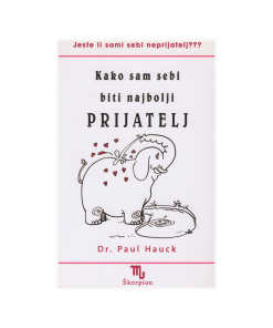 Kako sam sebi biti najbolji prijatelj