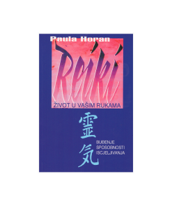 Reiki - život u vašim rukama