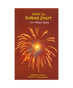 Vodič za dobar život