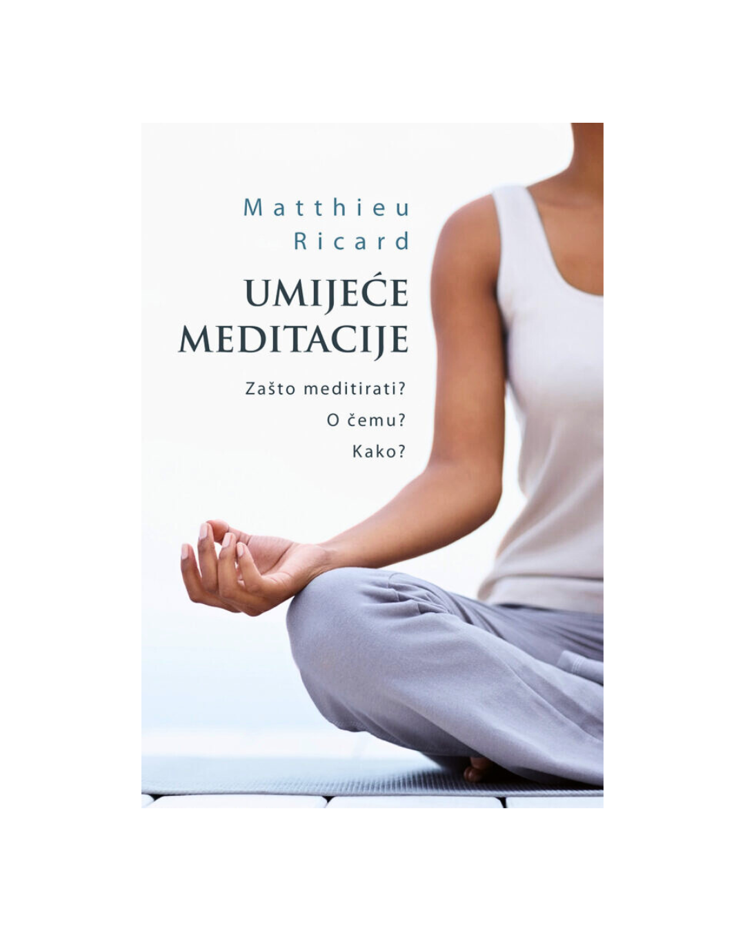 Umijeće meditacije