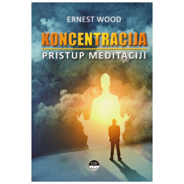 Koncentracija - pristup meditaciji