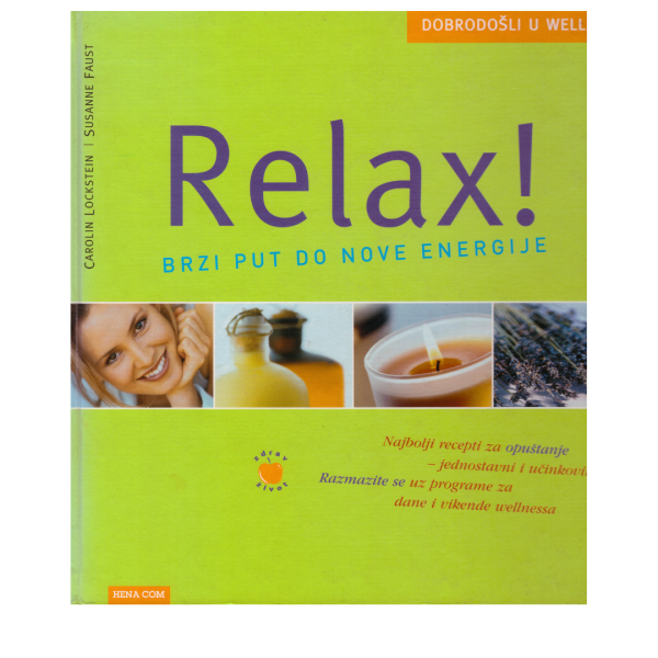 RELAX - brzi put do nove energije