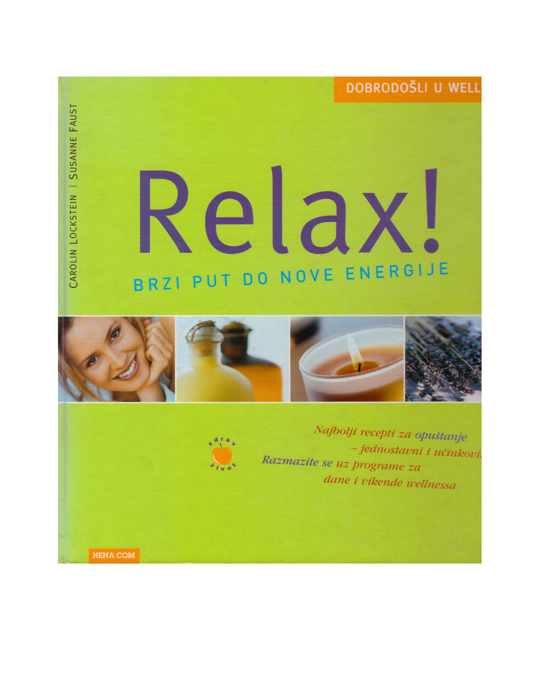 RELAX - brzi put do nove energije