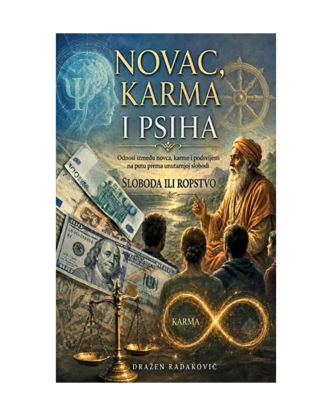 Novac, karma i psiha